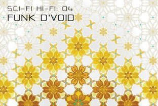 Sci.Fi.Hi.Fi 04 mixed by Funk D'Void