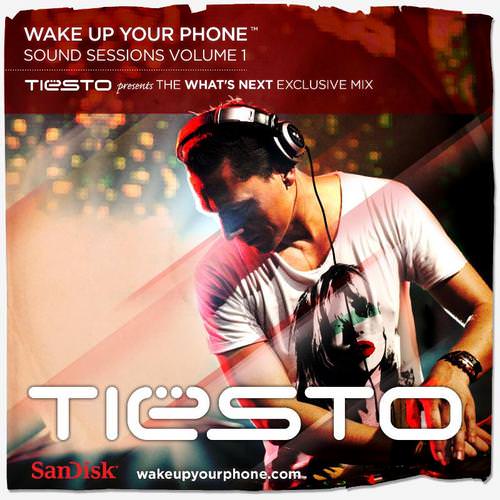 Wake Up Your Phone by Tiesto