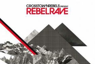Rebel_rave_by_Crosstown_Rebels