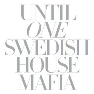 Until_One_by_Swedish_House_Mafia