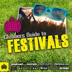 Clubbers Guide To festivals