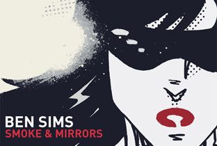 Smoke  Mirrors by Ben Sims - album cover