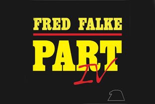 Fred Falke Part IV