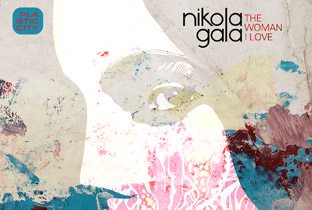 The Woman I Love by Nikola Gala