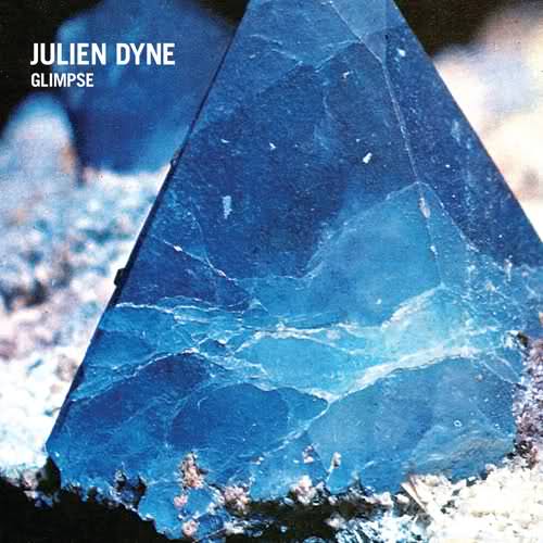 Julien Dyne_-_Glimpse