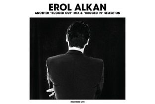Another Bugged Out Mix by Erol Alkan