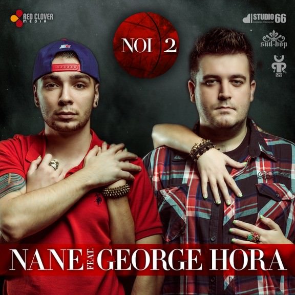 Nane feat. George Hora - NOI 2