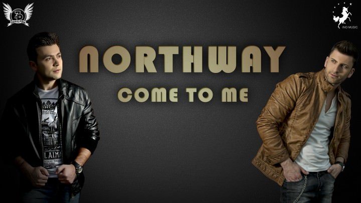 Northway - Come To Me
